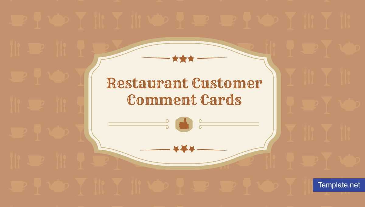 10+ Restaurant Customer Comment Card Templates & Designs Regarding Restaurant Comment Card Template
