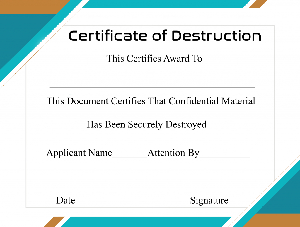 Free Printable Certificate Of Destruction Sample within Free Certificate Of Destruction Template