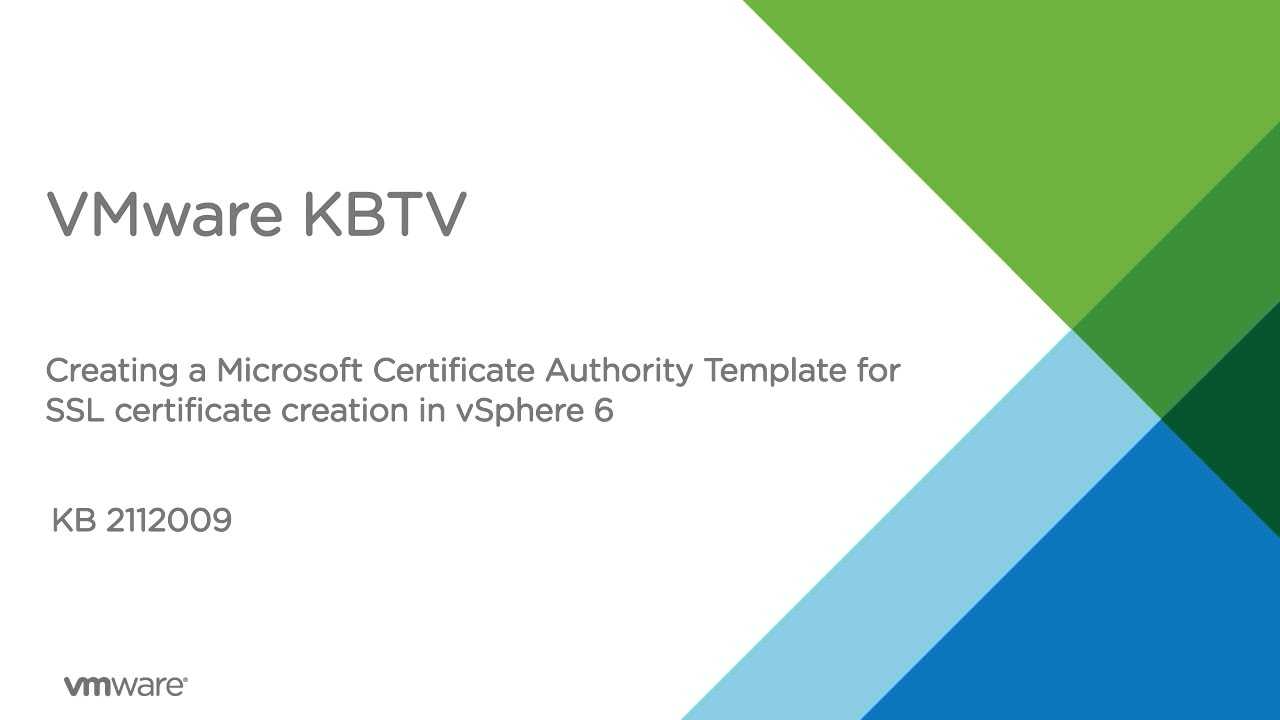 How To Create A Microsoft Certificate Authority Template For Ssl  Certificate Creation In Vsphere 6 With Certificate Authority Templates
