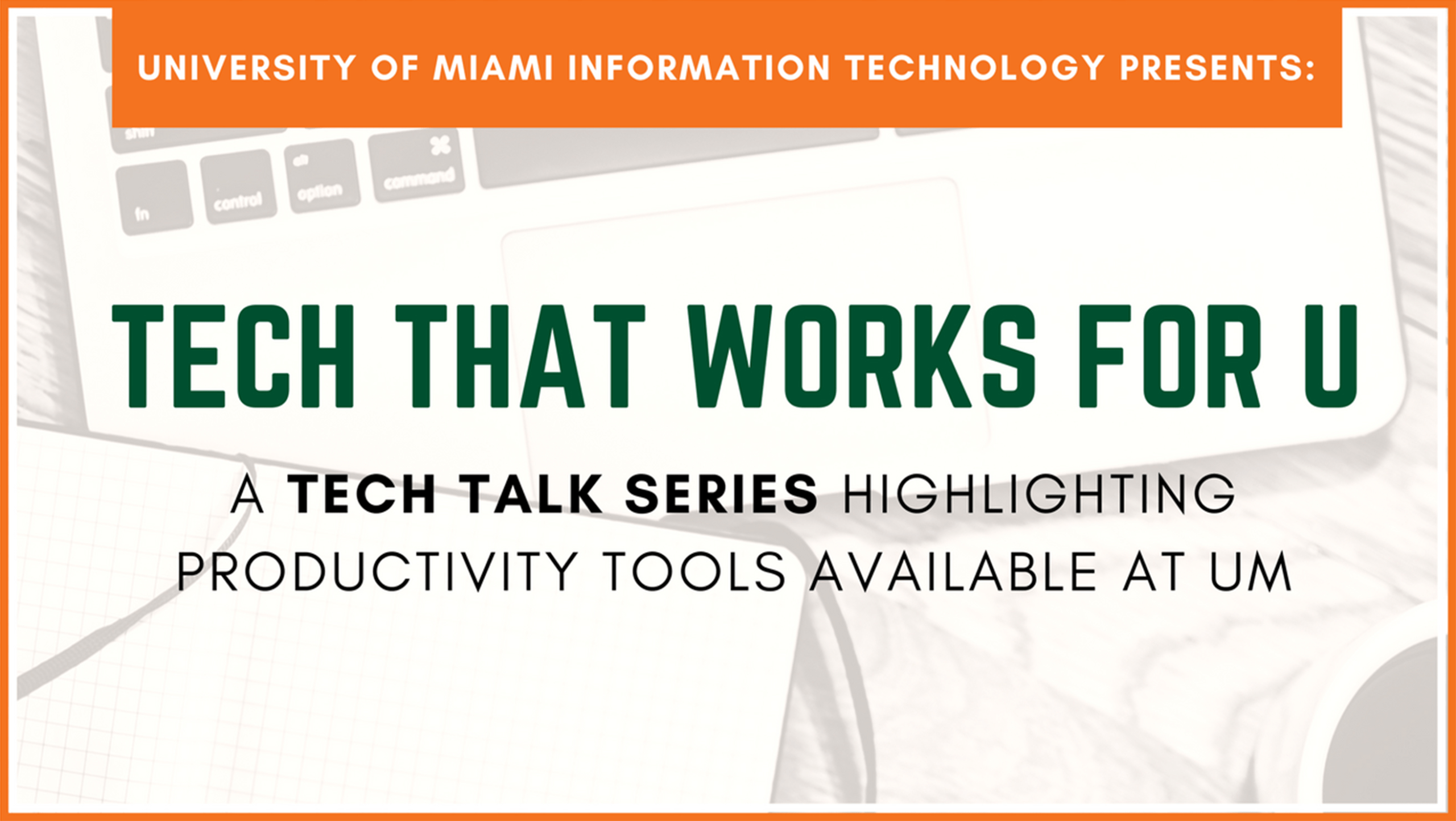 It News – Tech That Works For U | University Of Miami For University Of Miami Powerpoint Template