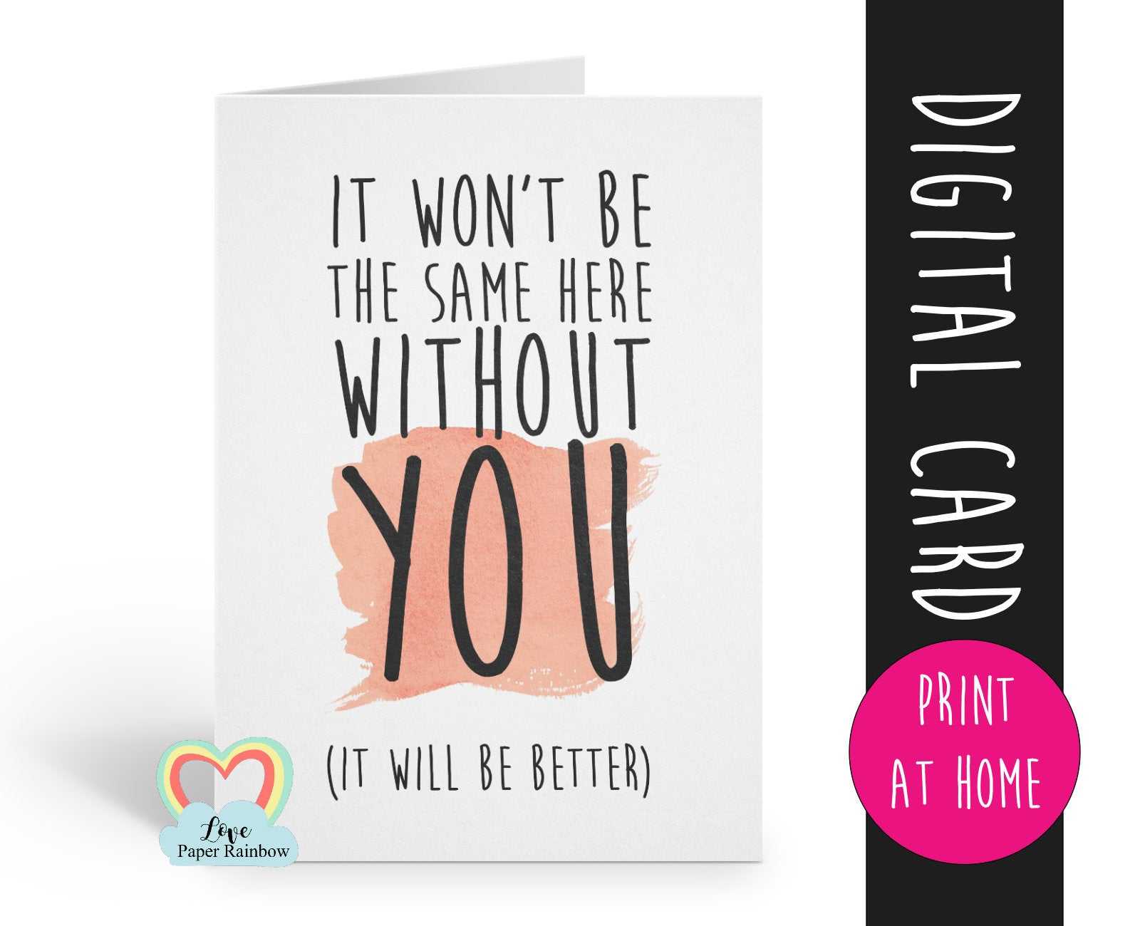 Printable Leaving Card, Sorry You're Leaving Card, Goodbye Pertaining To Sorry You Re Leaving Card Template