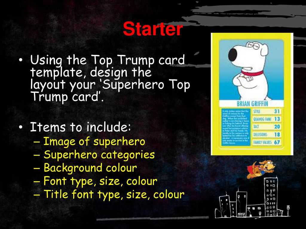 Super Hero Databases Lesson Ppt Download In Top Trump Card Template