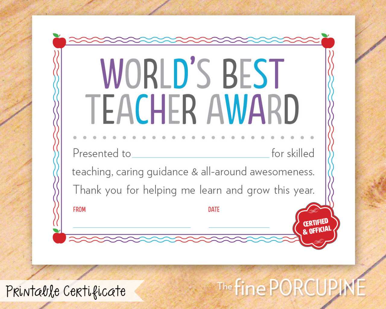 The Fine Porcupine — World's Best Teacher Award, Printable Within Best Teacher Certificate Templates Free